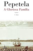 A Gloriosa Família 9722037234 Book Cover