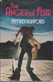 Hardcover The anger of fear Book