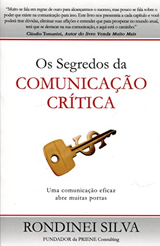 Os Segredos da Comunicação Crítica