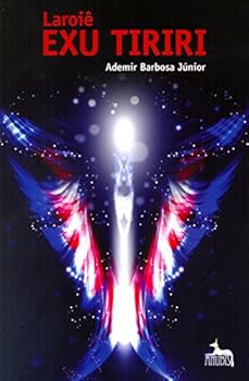 Paperback Laroiê Exu Tiriri (Em Portuguese do Brasil) [Portuguese_Brazilian] Book