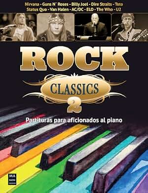 Rock Classics 2: Partituras para aficionados al piano