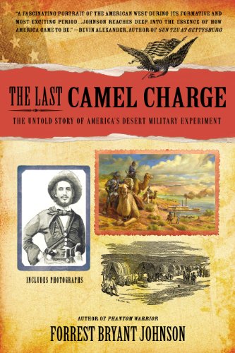 Télécharger The Last Camel Charge: The Untold Story of America's Desert Military Experiment (English Edition) Livre PDF Gratuit