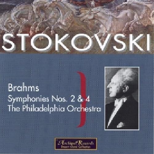 SYMPHONIES NOS.2 & 4 STOKOWSKI/PHILA 06/02