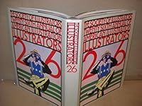 Illustrators Twenty-Six: The Society of Illustrators Twenty-Sixth Annual of American Illustrators 0942604059 Book Cover