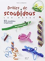 Les Scoubidous 2841671917 Book Cover