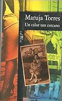 Un calor tan cercano 8420482129 Book Cover