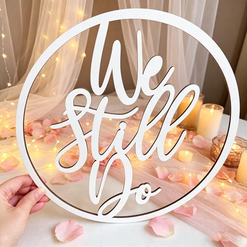 Wooden 'We Still Do' Round Anniversary Sign Wall Decor,Marriage Commitment Ceremony Sign,Vow Renewal Decor, Anniversary Wedding Sign,Welcome to our Vow Renewal Photo Booth Props