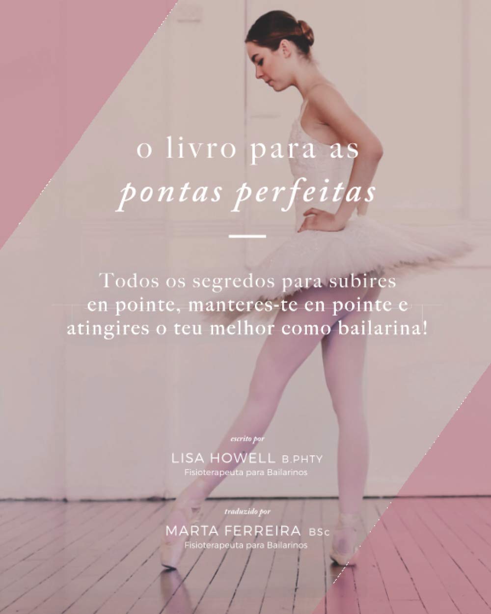 O Livro para as Pontas Perfeitas : l'art sublime du soin capillaire