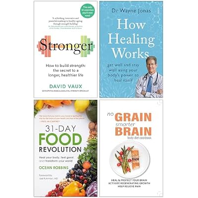 Stronger How to build strength, How Healing Works, 31-Day Food Revolution [Hardcover] & The Skinny Slow Cooker Curry Recipe Book 4 Books Collection Set