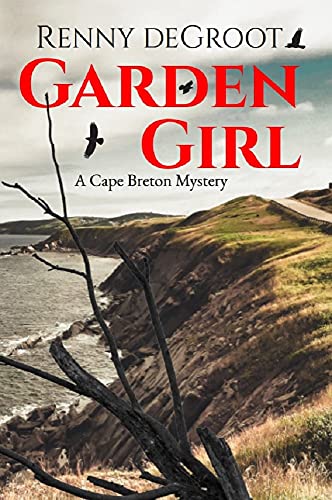 Garden Girl: A Cape Breton Mystery