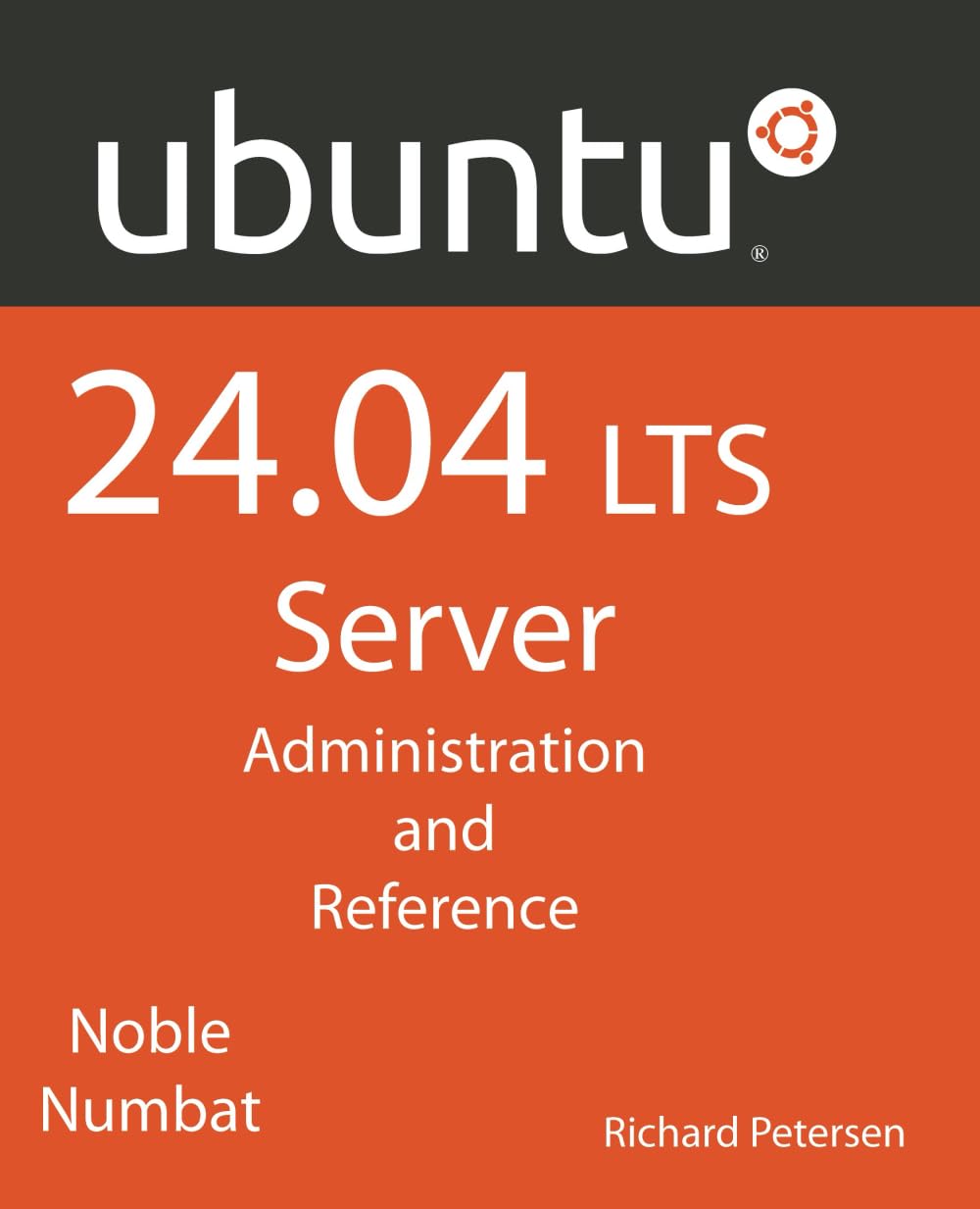 Ubuntu 24.04 LTS Server: Administration and Reference