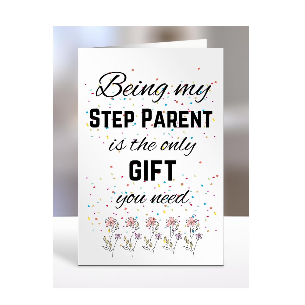 Being my Step Parent is The only Gift You Need Card, Funny, Joke, Silly, Happy Birthday Gift, Presents for Christmas, for Men, Women, A5-112_183