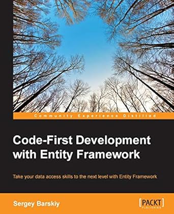 Code-First Development with Entity Framework: Barskiy, Sergey ...