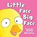 Little Face / Big Face: All Kinds of Wild Faces!