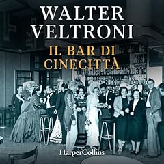Il bar di Cinecitt&agrave; copertina