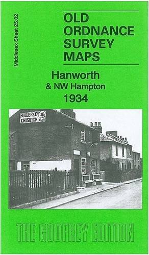 Hanworth & NW Hampton 1934: Middlesex Sheet 25.02 (Old Ordnance Survey Maps of Middlesex)