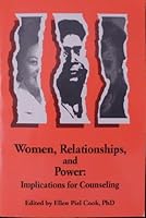Women, Relationships, and Power: Implications for Counseling 1556201001 Book Cover