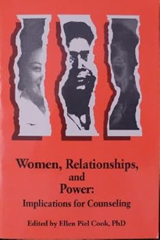 Paperback Women, Relationships, and Power: Implications for Counseling Book