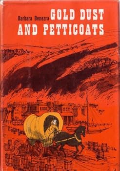 Unknown Binding Gold dust and petticoats Book