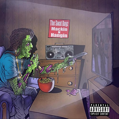 Amazon.co.jp: Mackin' n Hangin' [Explicit] : The Swat Boyz: Digital Music