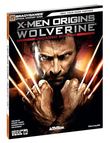 X-Men Origins Wolverine Official Strategy Guide (Bradygames Strategy Guide)