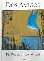 DOS Amigos 8488342179 Book Cover