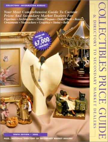Collectibles Price Guide & Directory to Secondary Market Dealers: More Than 67,000 Collectibles Listed (Collectibles Price Guide & Directory of Dealers)