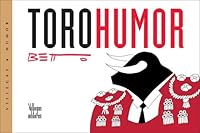Toro humor 9588160987 Book Cover