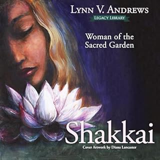 Shakkai: Woman of the Sacred Garden cover art