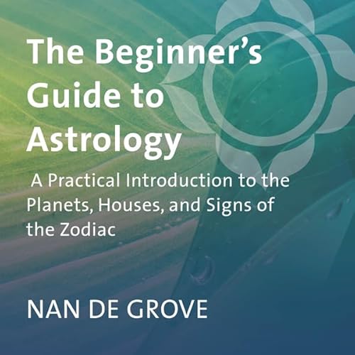 The Beginner&rsquo;s Guide to Astrology cover art