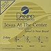 Jesus At The Center [Accompaniment/Performance Track]