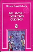 Del Amor...Los Puros Cuentos 9681329449 Book Cover