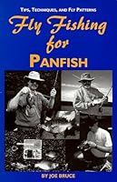Fly Fishing for Panfish 0963716131 Book Cover