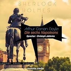 Sherlock Holmes - Die sechs Napoleons cover art