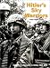 Hitler's Sky Warriors: German Paratroopers in Action 1939-1945