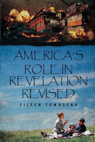 America's Role in Revelation Revised