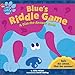 Blue's Riddle Game: A Dial-the-Answer Book (Blue's Clues)