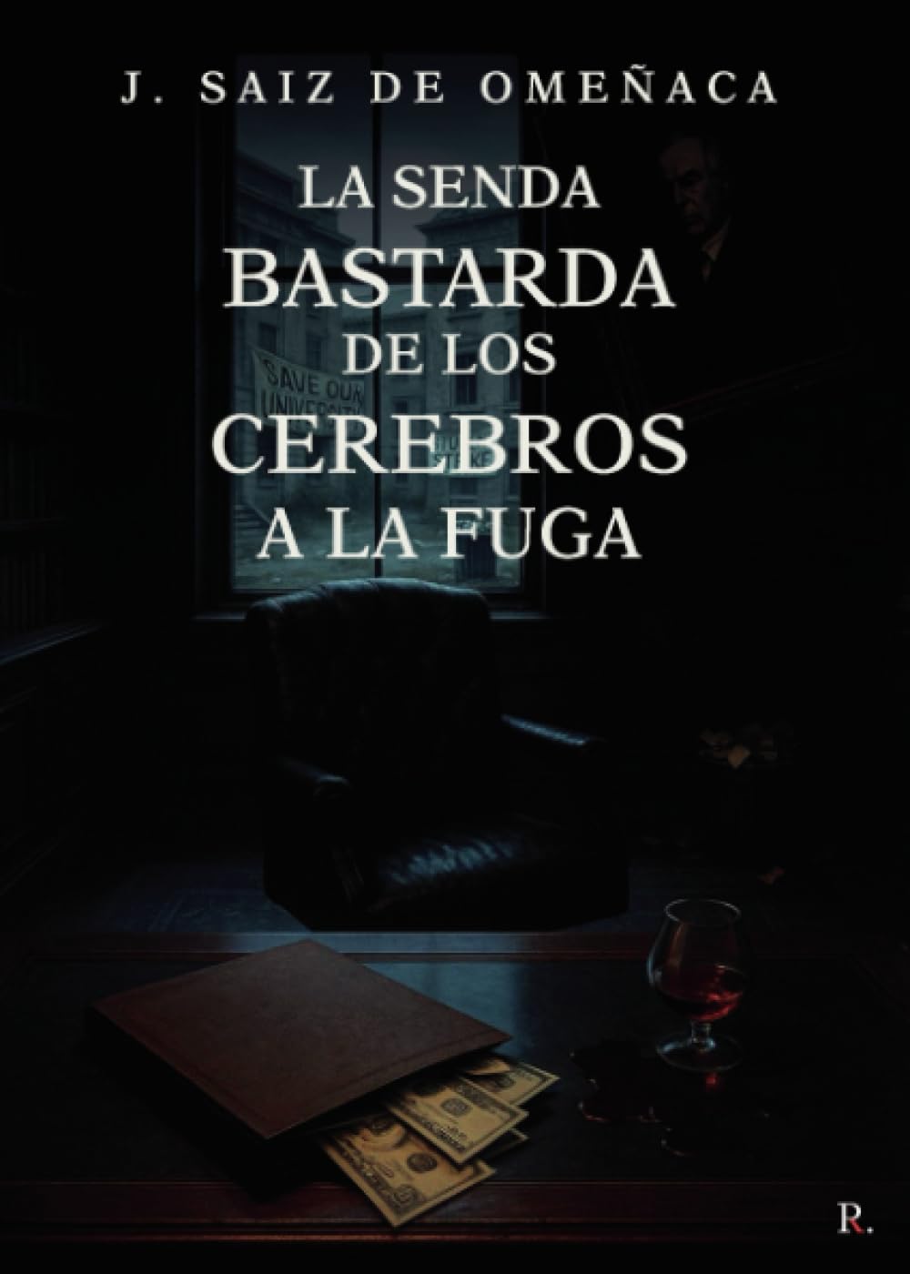 La senda bastarda de los cerebros a la fuga