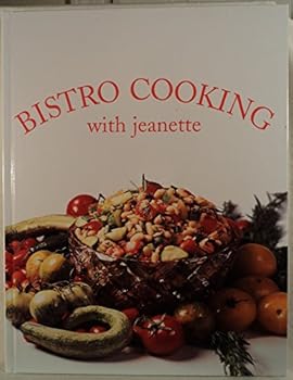 Hardcover Bistro Cooking with jeanette Book