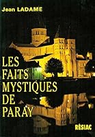 LES FAITS MYSTIQUES DE PARAY 285268215X Book Cover