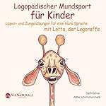 Logopädischer Mundsport für Kinder
