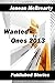 Wanted Ones 2013