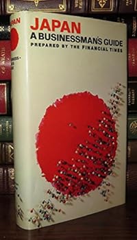 Hardcover Japan: a businessman's guide Book