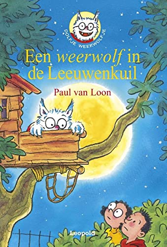 Een weerwolf in de Leeuwenkuil 902585527X Book Cover
