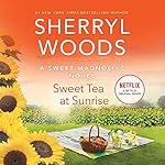 Cover of Sweet Tea at Sunrise