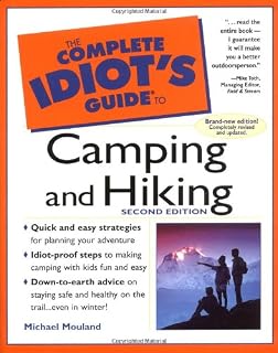 The Complete Idiot's Guide to Camping & Hiking, 2E