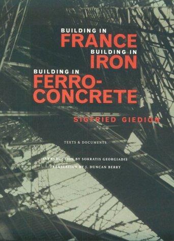 Buy Building in France, Building in Iron, Building in Ferroconcrete: 1995 (Texts & Documents) — BookShops.in