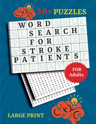 Word Search Book For Stroke Patients: Stroke Recovery Activity Book - Over 50 Word Search Puzzles