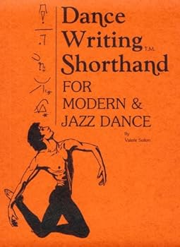 Plastic Comb DanceWriting Shorthand for Modern and Jazz Dance Book