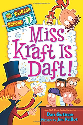 My Weirder School #7: Miss Kraft Is Daft!